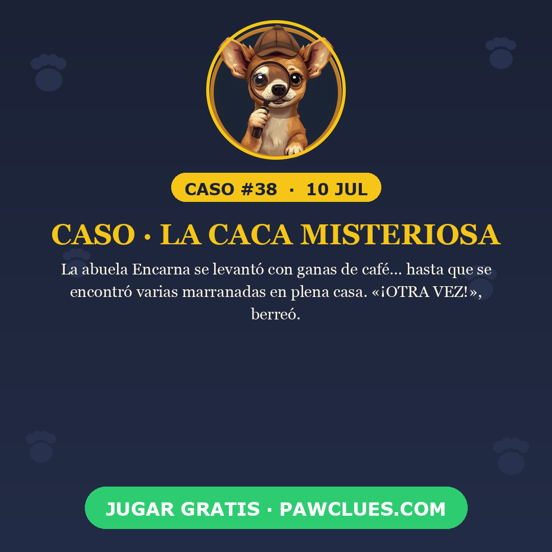 Caso · La caca misteriosa